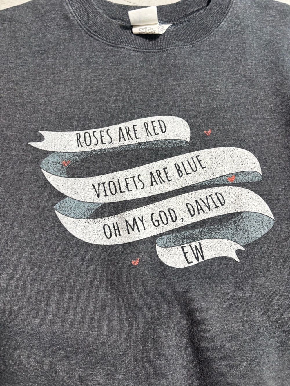 Schitt’s Creek Roses Are Red David Ew Graphic Sweatshirt Small